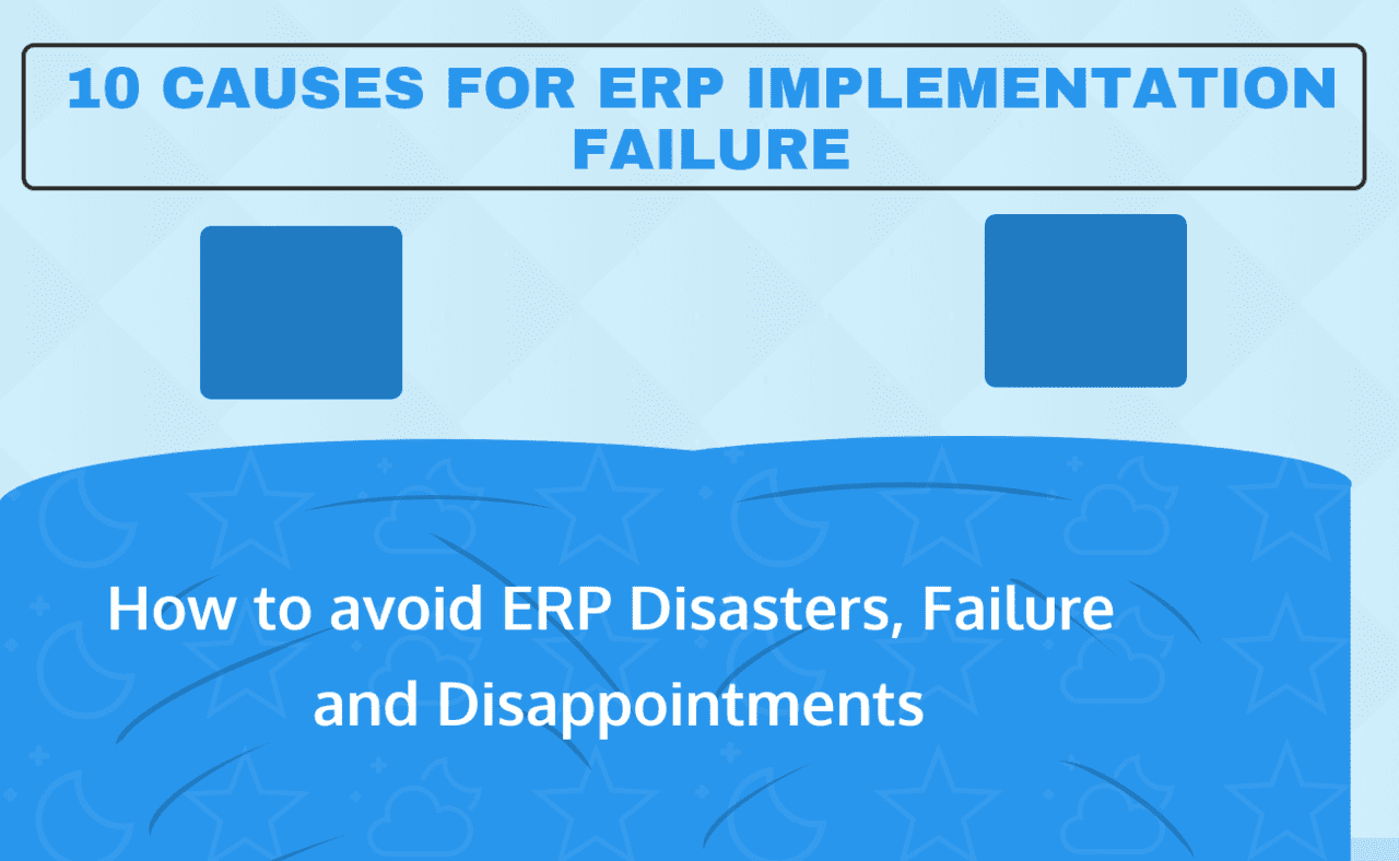 10 Reasons Why ERP Implementation Fails Compare Reviews, Features