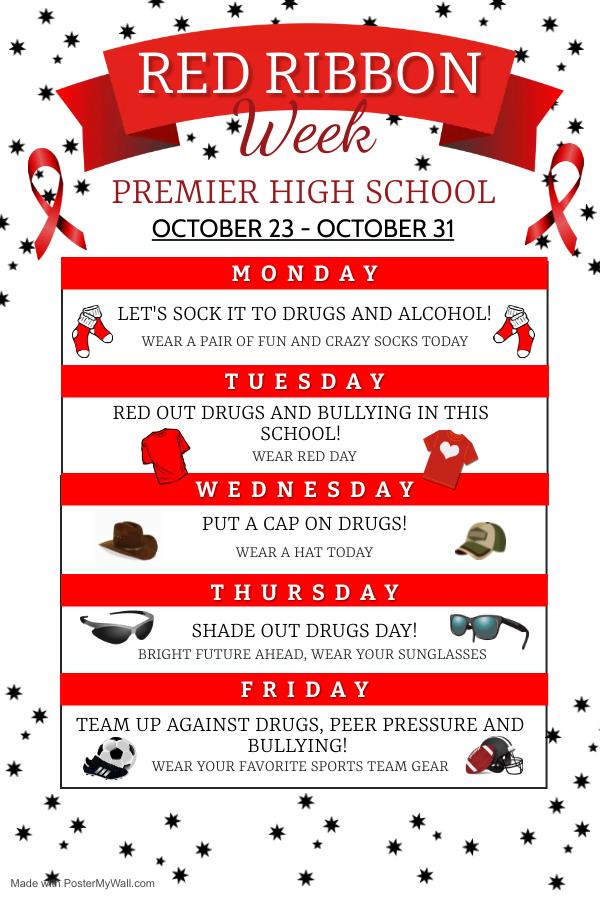 Parent Teacher Conferences/Red Ribbon Week Premier High School
