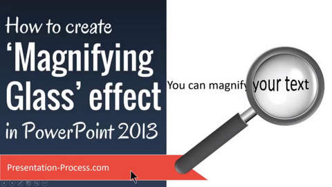 Create Magnifying Glass Effect In Powerpoint