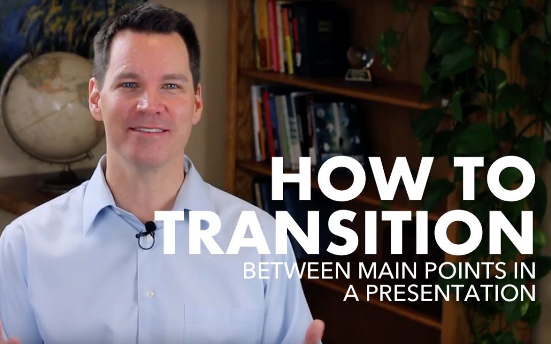 How to Transition Between Main Points in Presentation