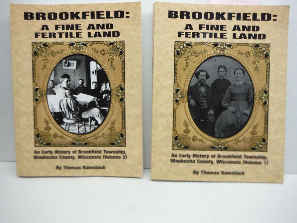 Brookfield A Fine and Fertile Land An Early History of the Town of