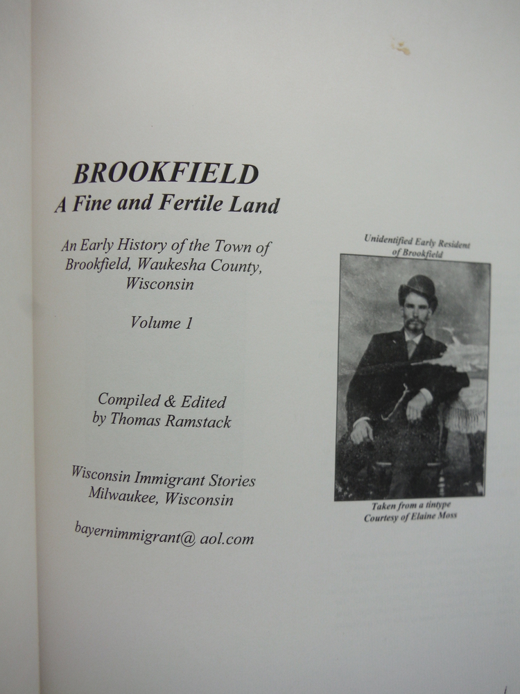 Brookfield A Fine and Fertile Land An Early History of the Town of