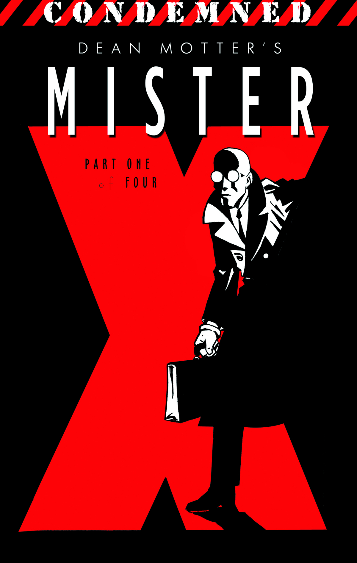OCT080012 MISTER X CONDEMNED 1 (OF 4) Previews World