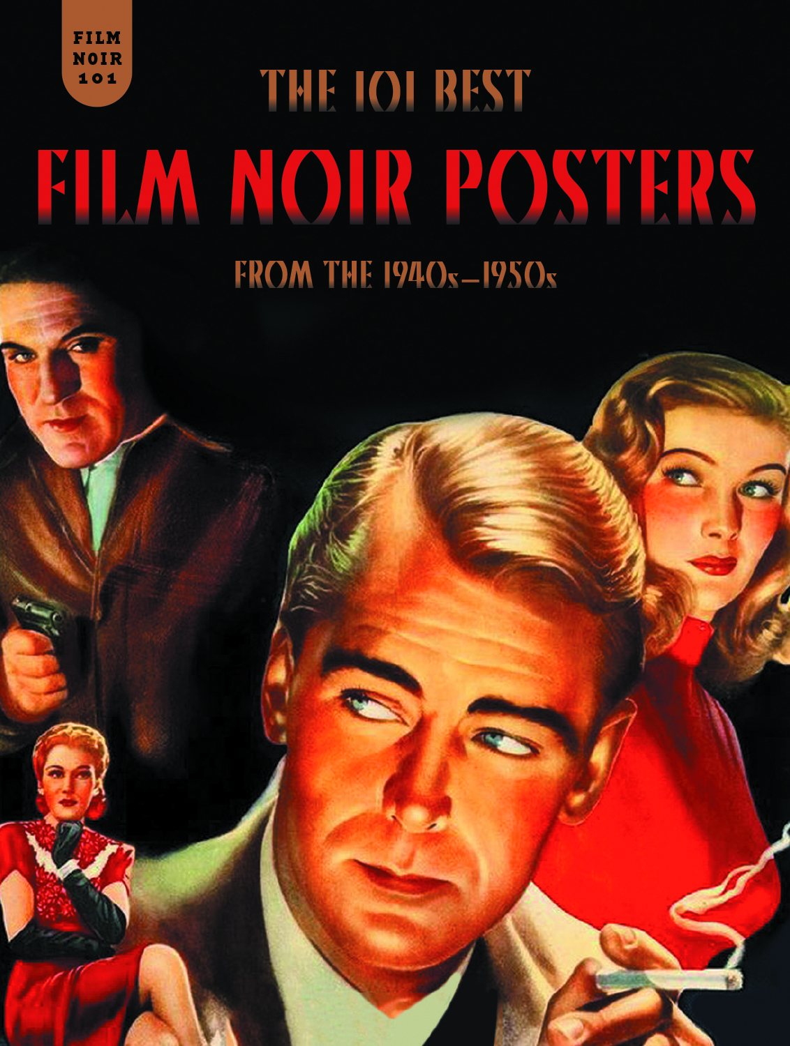 JUN141211 FILM NOIR 101 HC POSTERS FROM 1940 1950 Previews World