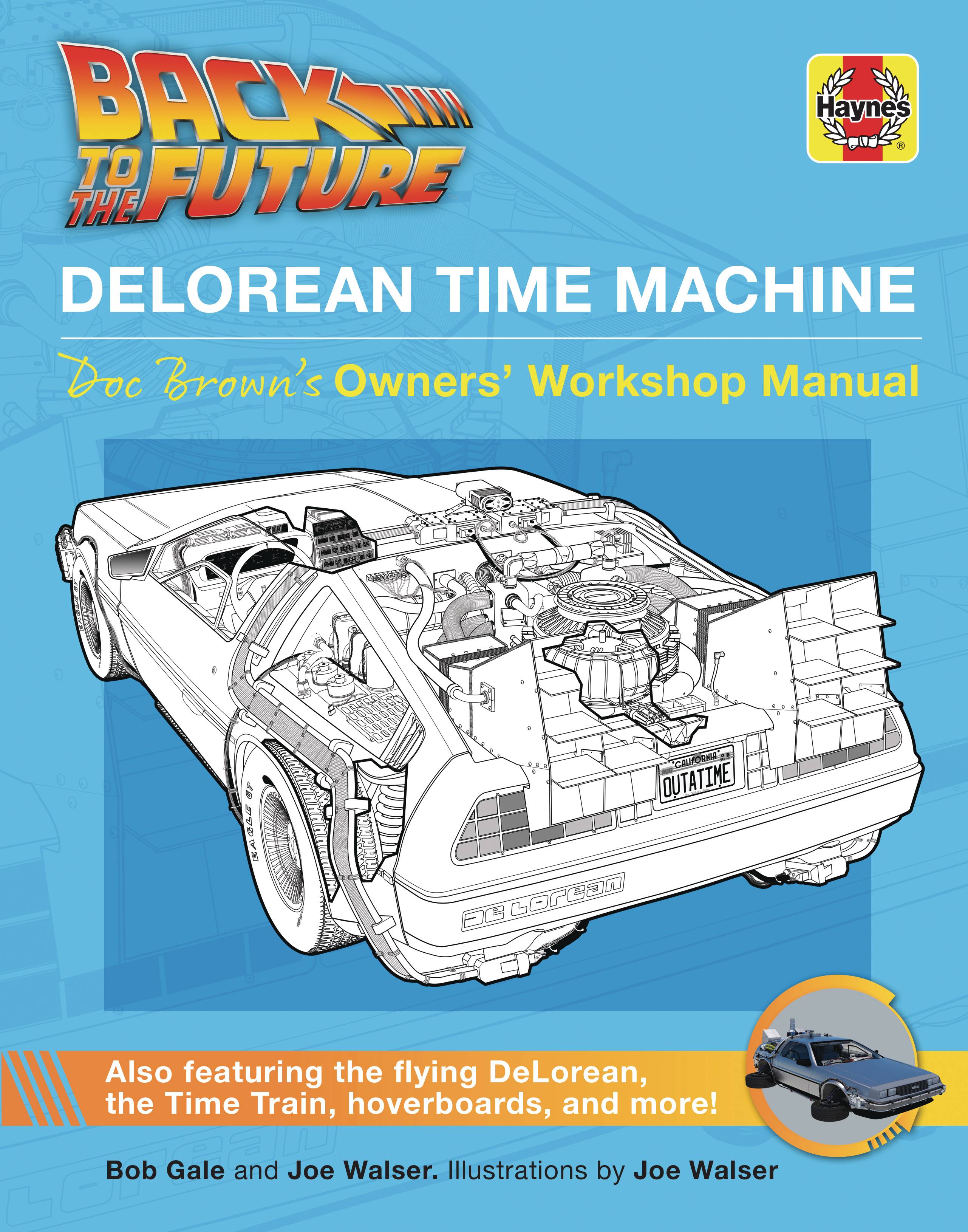JAN211395 BACK TO THE FUTURE DELOREAN TIME MACHINE USERS MANUAL