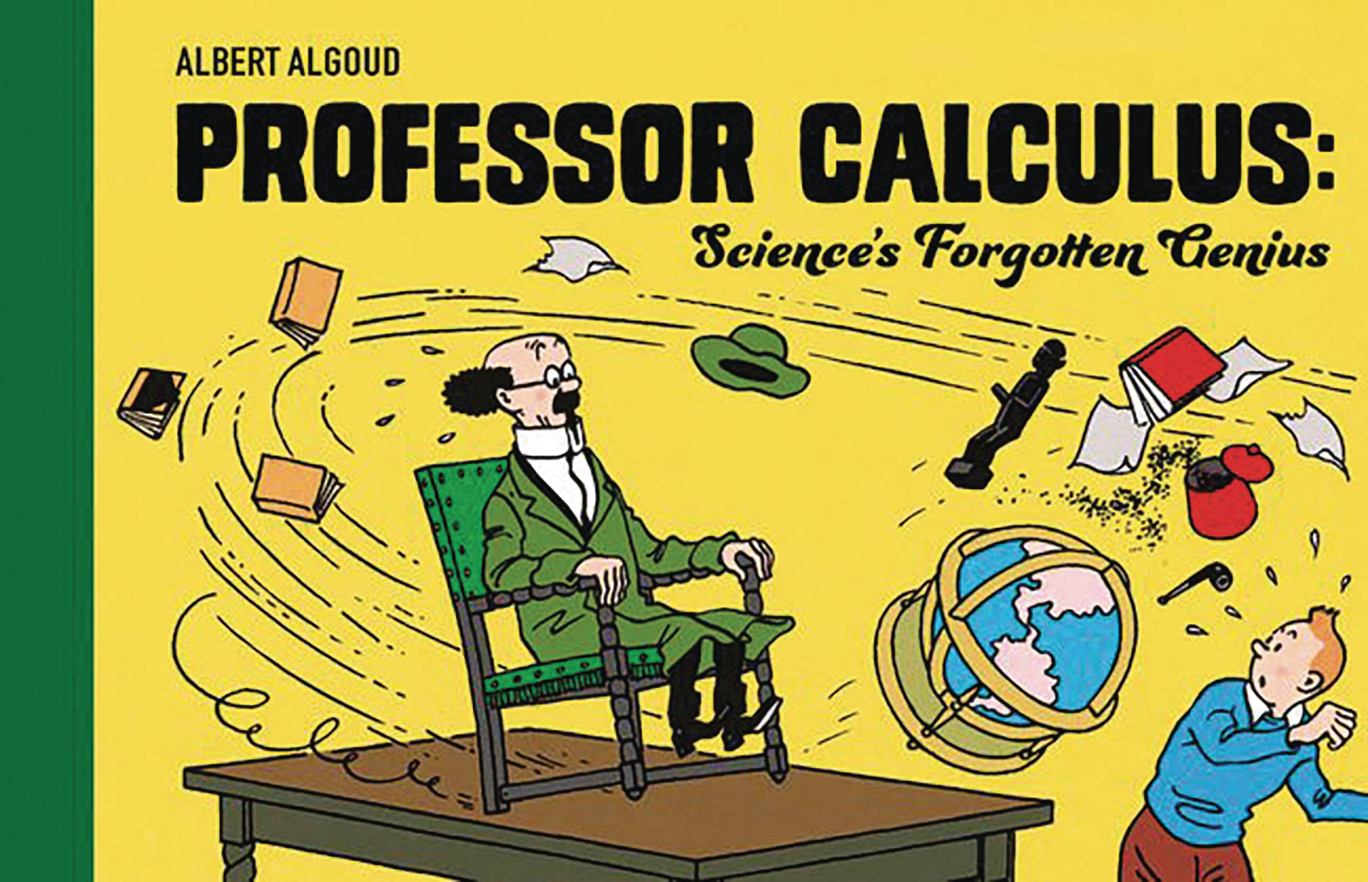 SEP231720 - PROFESSOR CALCULUS SCIENCE`S FORGOTTEN GENIUS - Previews World