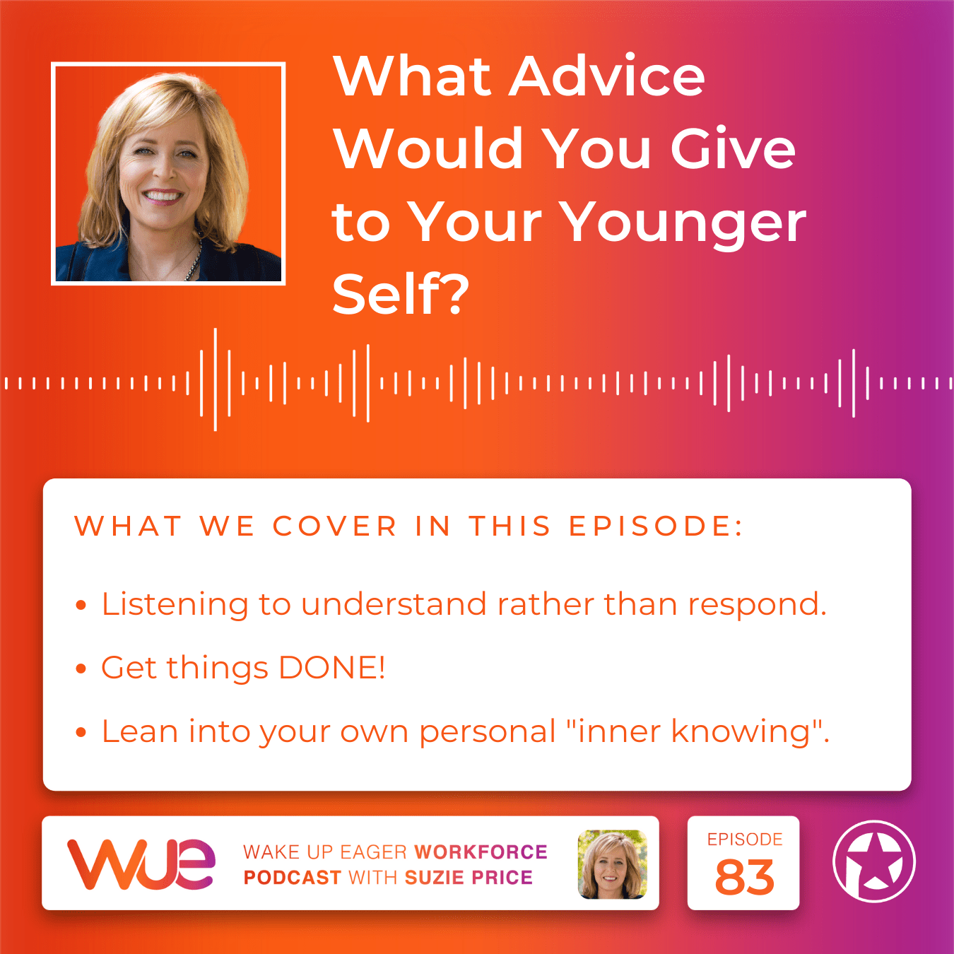 What Advice Would You Give to Your Younger Self