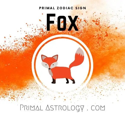 Primal Astrology Spirit of the Fox