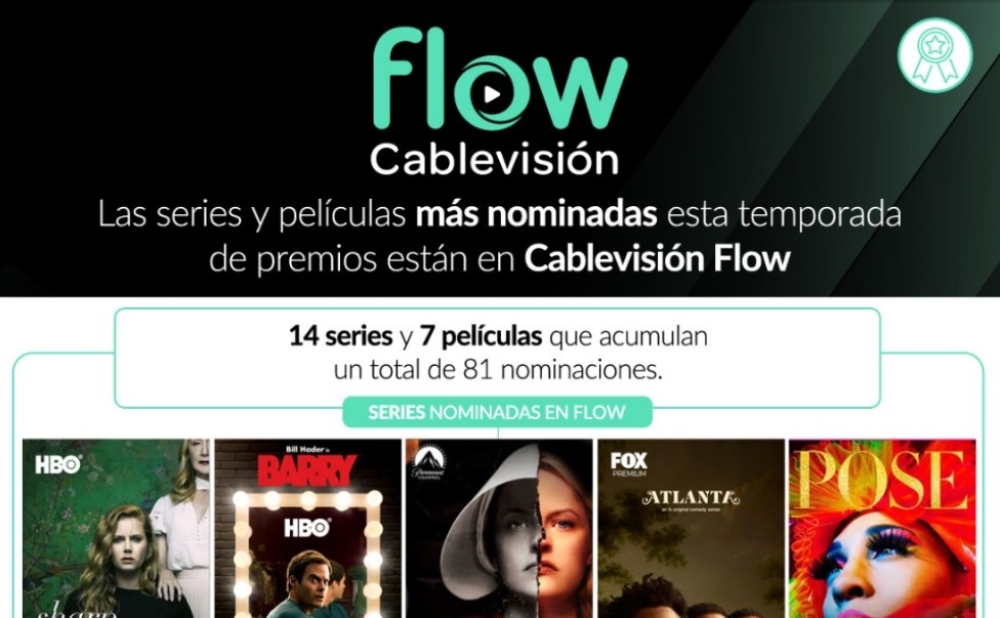 Las series y películas más nominadas están en Cablevisión Flow