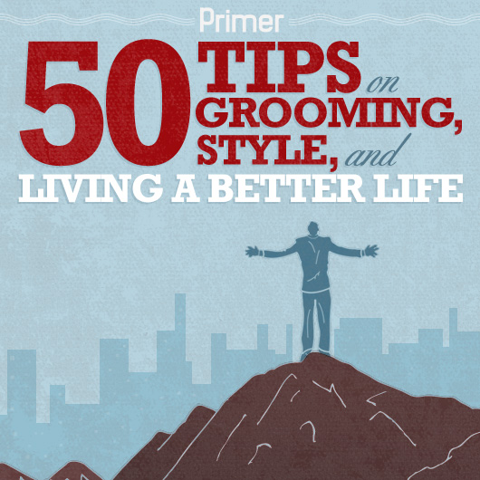 50 Tips on Personal Grooming and Style