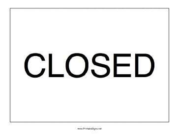 Printable Closed Sign