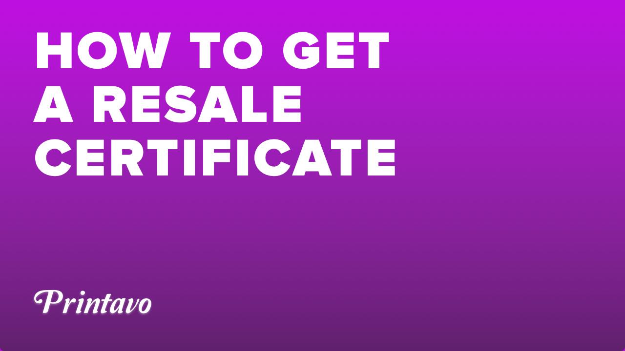 How to Get a Resale Certificate for Your Screen Printing Business