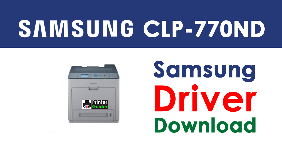 Samsung CLP770ND Driver and Software Download