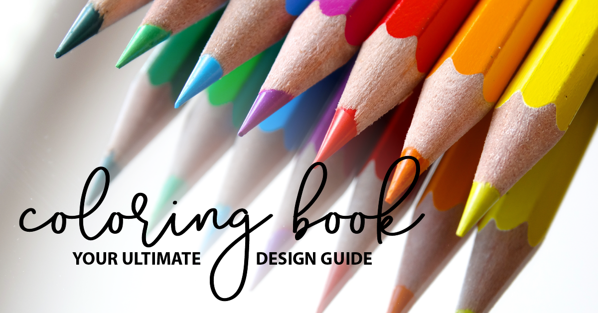Your Ultimate Coloring How to Design a Coloring Book The Ultimate