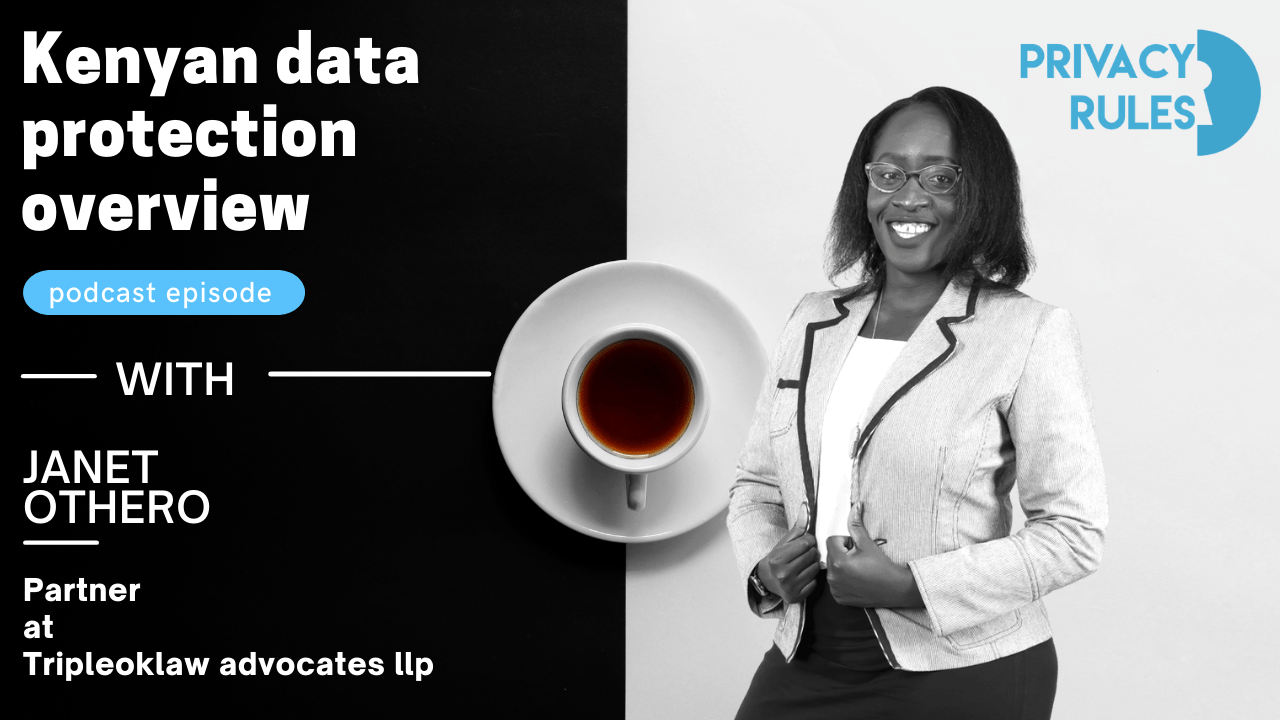 Kenyan data protection overview Privacy Rules