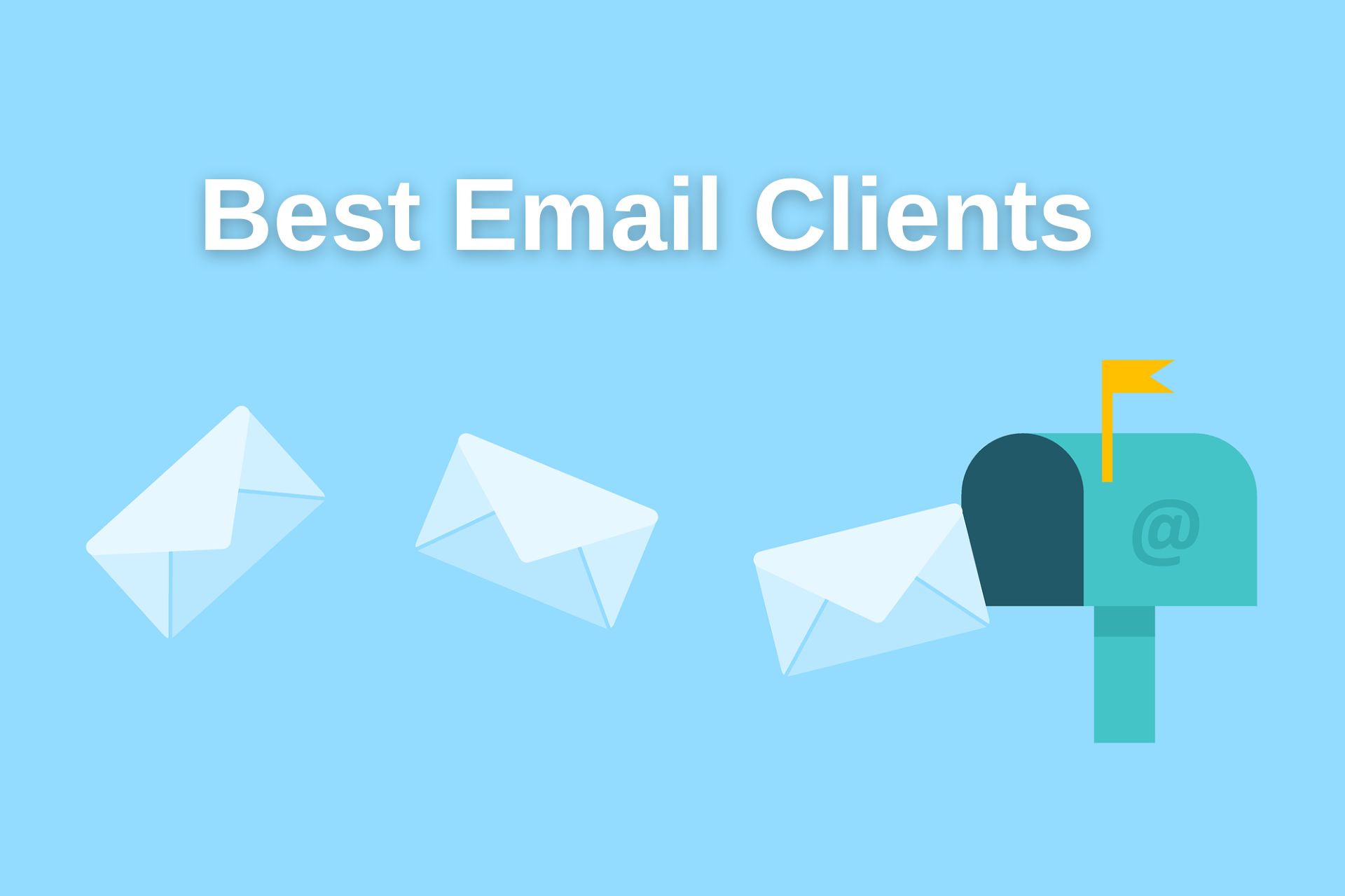 10 Best Email Clients for Windows & Mac in (2024)