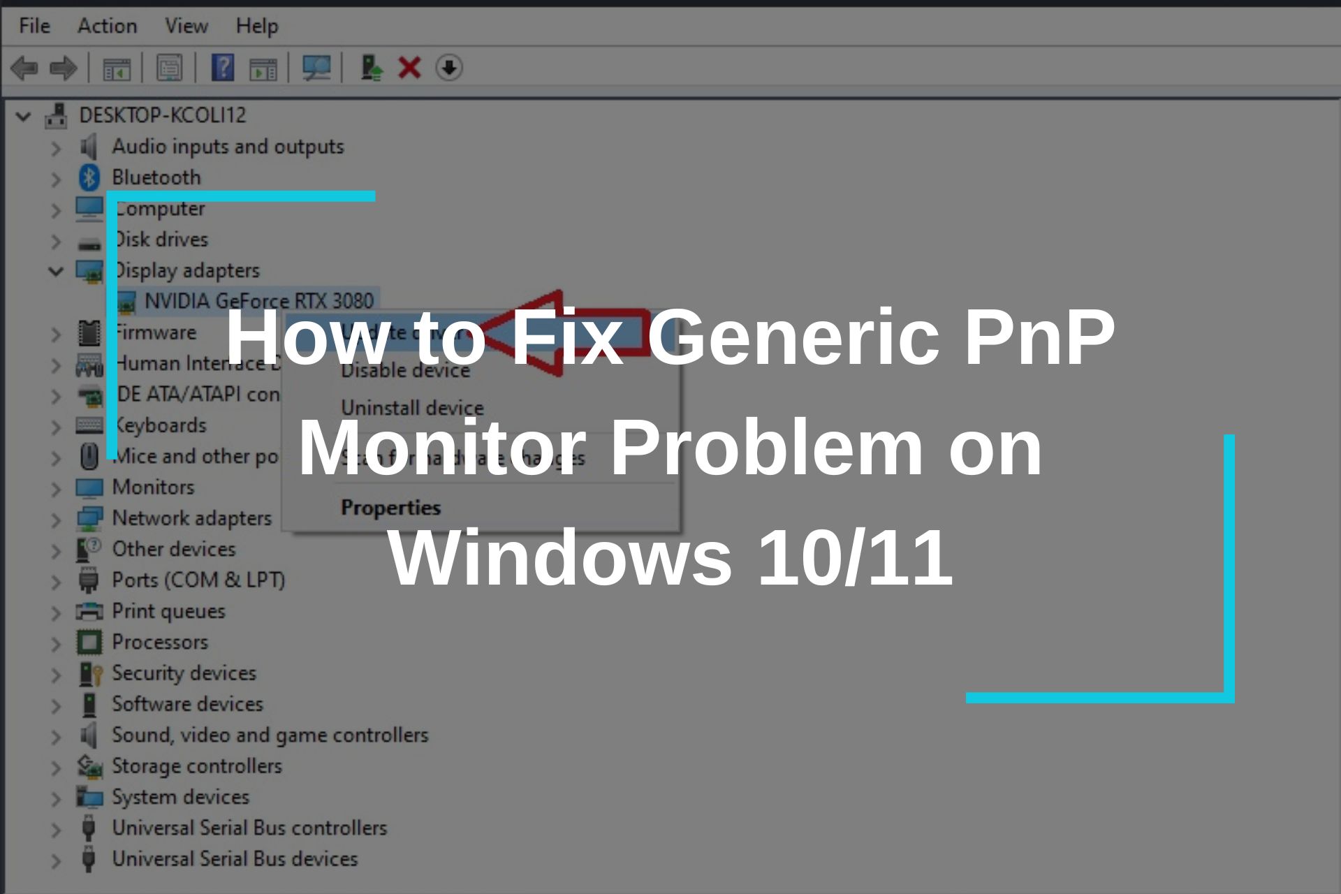 How to Fix Generic PnP Monitor Problem on Windows 10/11