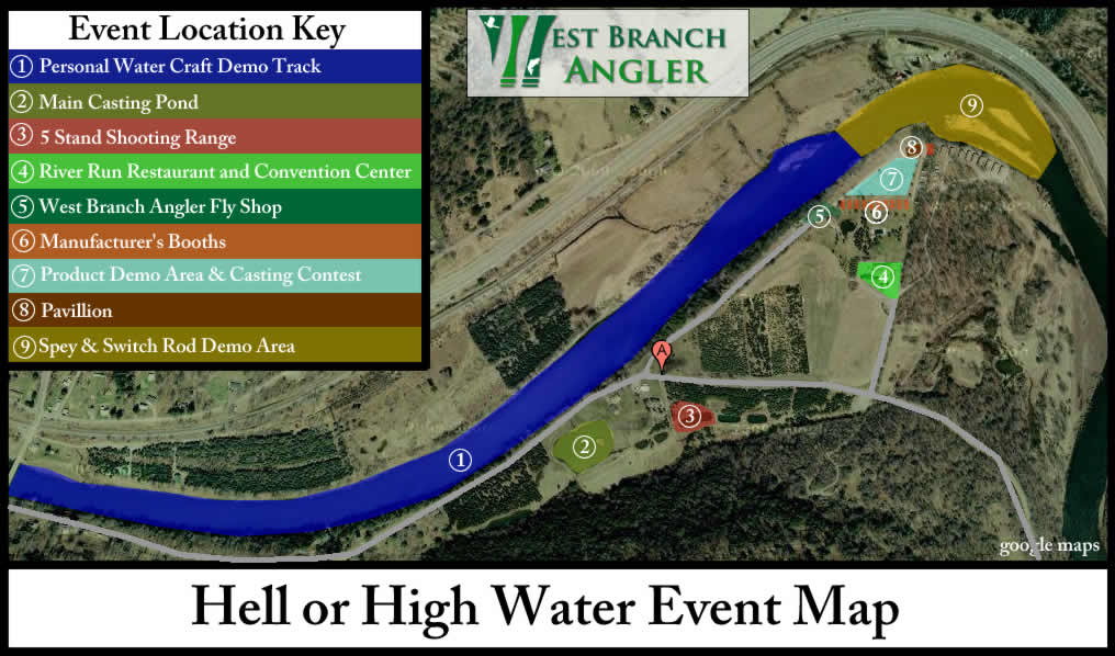 high water festival 2023 map West Branch Angler Hosts Hell or High Water” a Fly Fishing Expo