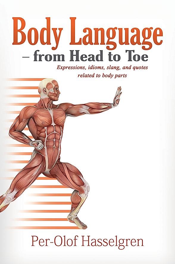 "Body Language from Head to Toe" Fun Book of Idioms Uses Body Parts