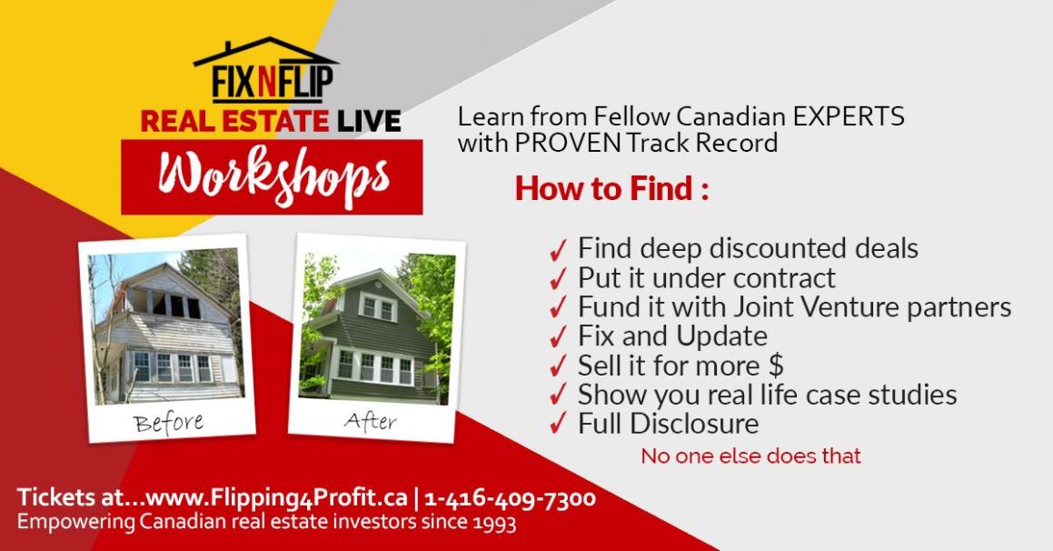 Fortune in Flipping for Profit Canadian Real Estate Investors LIVE one