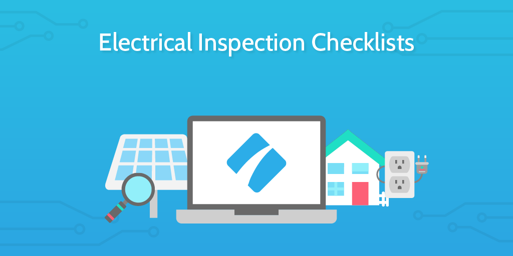 8 Electrical Inspection Checklists to Keep Your Workspaces Safe Process Street Checklist