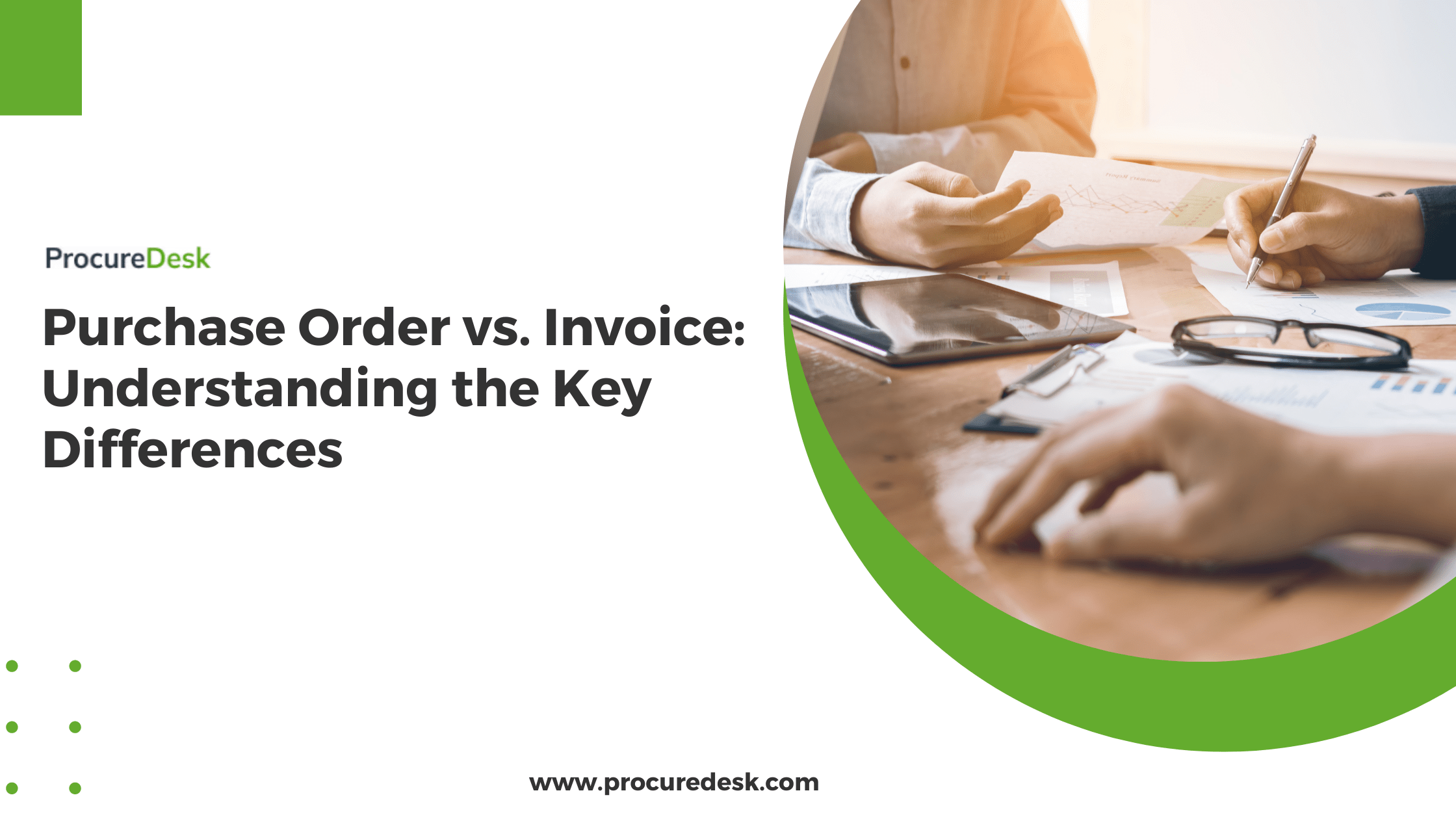 Purchase Order vs. Invoice Understanding the Key Differences ProcureDesk