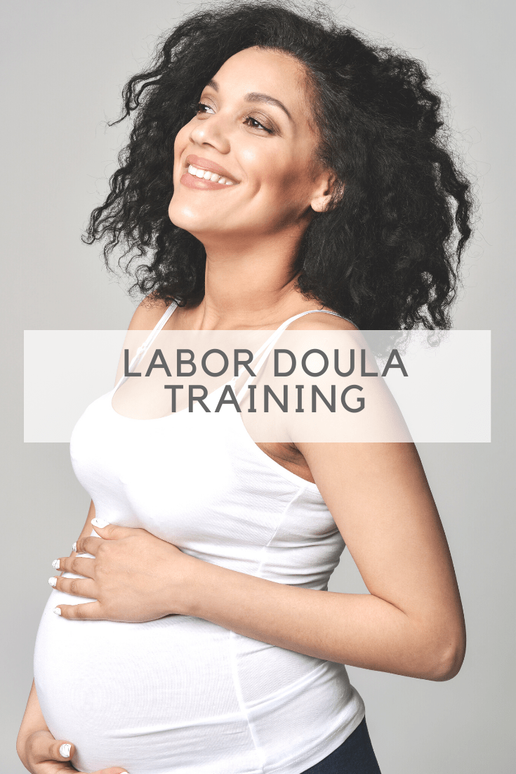 Labor Doula Training Doula Training and Certification
