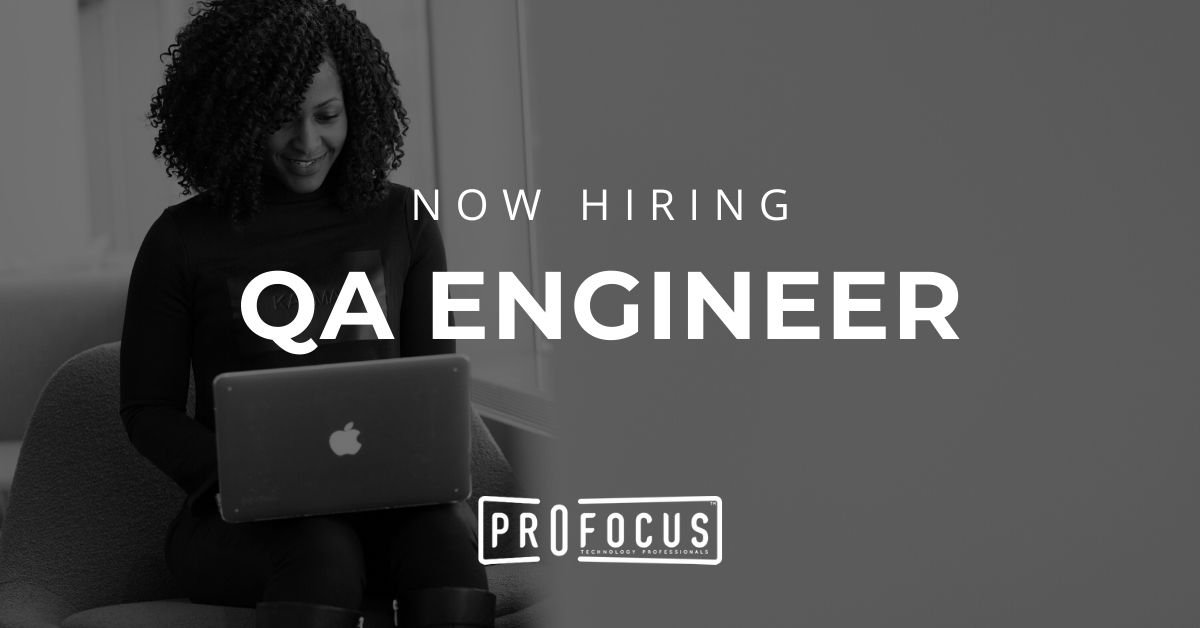 QA Automation Engineer Lake Oswego, Oregon ProFocus Technology Open IT Positions and