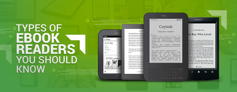 Types of eBook readers you should know PGBS