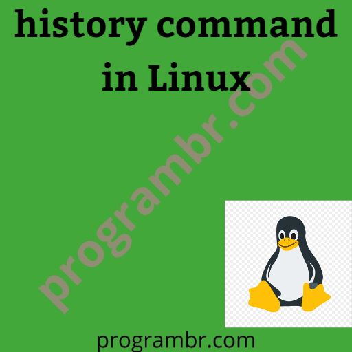 history command in Linux, Uses of history command with examples