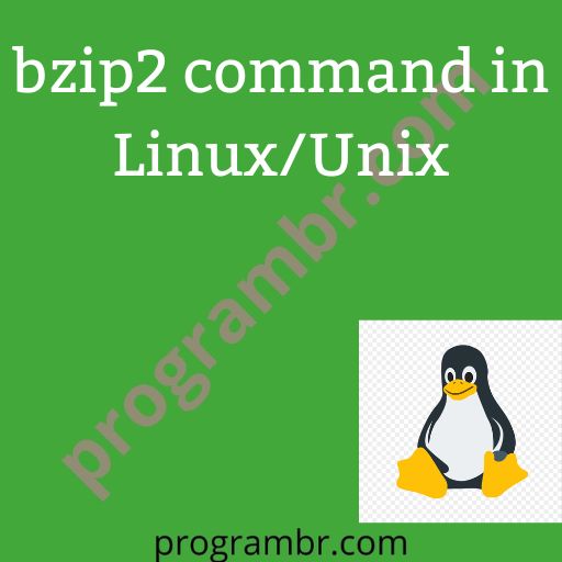 bzip2 command in Linux/Unix, Uses of bzip2 command with examples