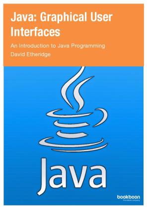 JAVA: Graphical User Interface [PDF] - Programmer Books