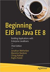Beginning EJB in Java EE 8, 3rd Edition - Programmer Books