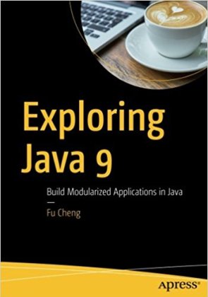 Exploring Java 9 - Programmer Books