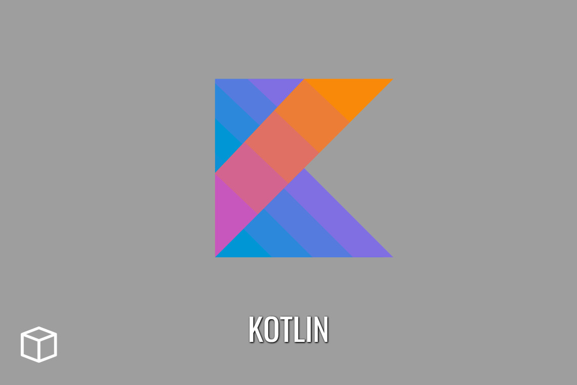 What is Kotlin and How Does Kotlin Work? Programming Cube