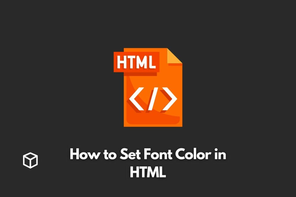 How to Set Font Color in HTML Programming Cube