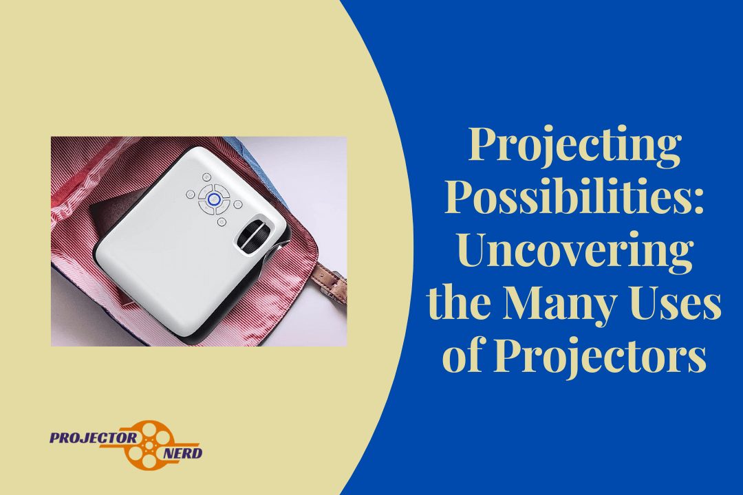 Uses of Projectors Learn the Benefits of Projection Technology