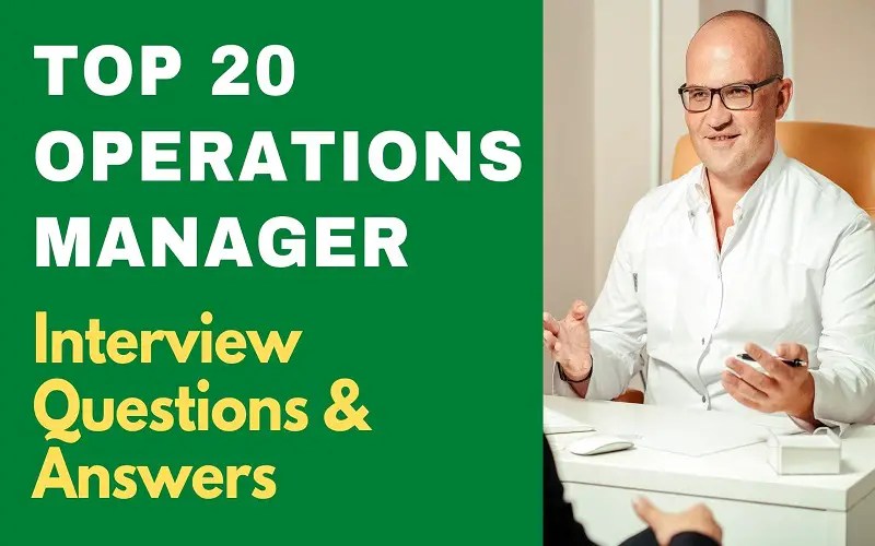 Top 20 Operations Manager Interview Questions & Answers 2024