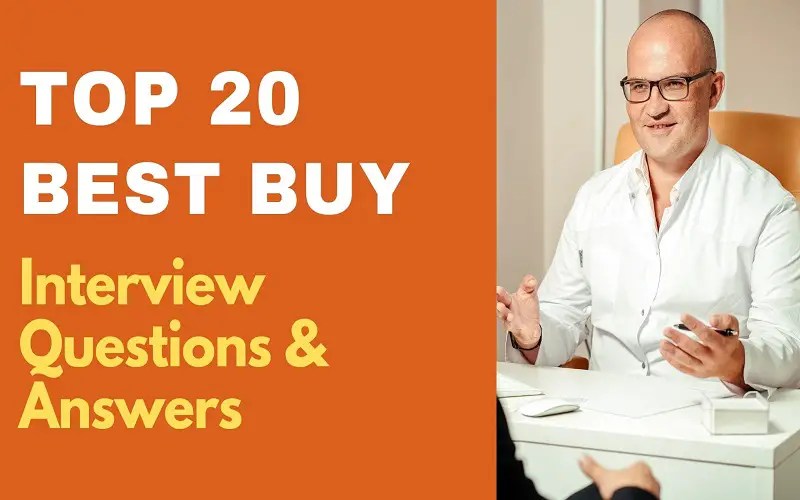 Top 20 Best Buy Interview Questions & Answers 2022 ProjectPractical