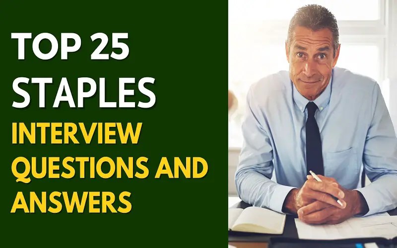 Top 25 Staples Interview Questions and Answers in 2024