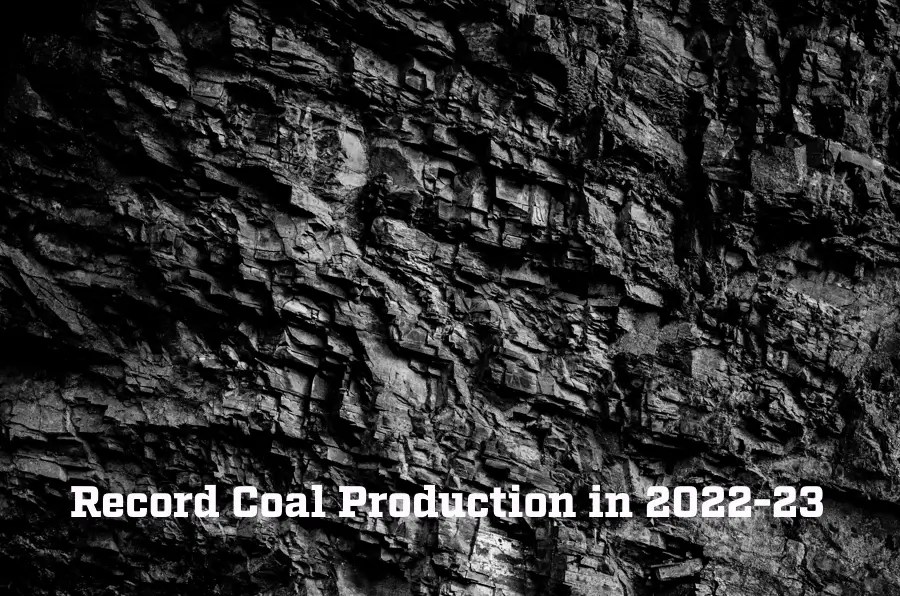 Record Coal Production in 202223 India's first News site on