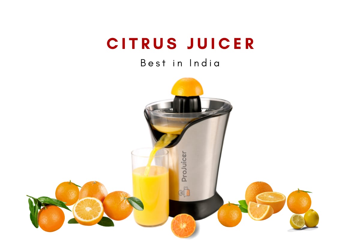 10 Best Citrus Juicers in India (2022) for Home Electric and Manual