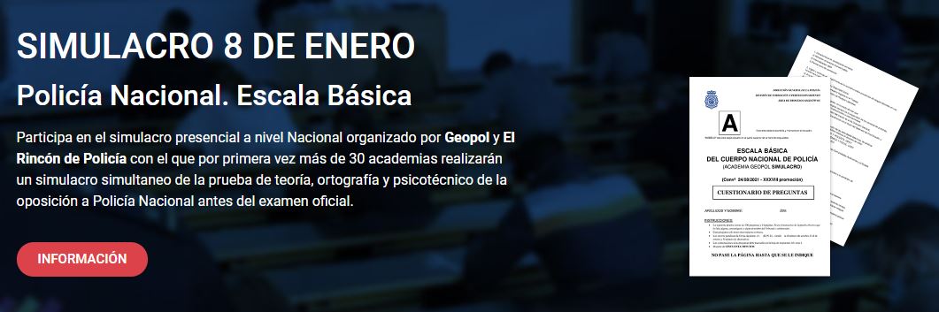 Simulacro examen Escala Básica Policía Nacional 08/01/2022