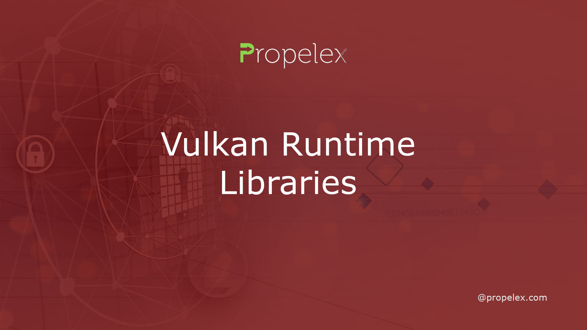 Vulkan Runtime Libraries Propelex