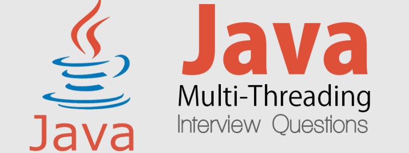 Java-Multi-threading-Interview-Questions