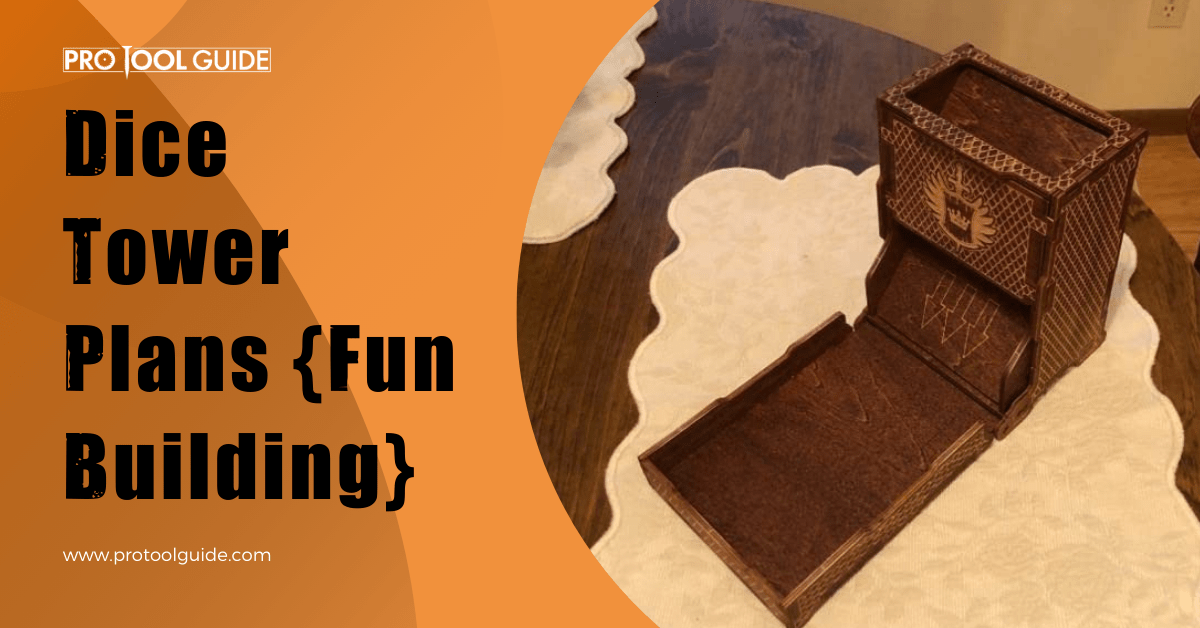 15 DIY Dice Tower Plans {Fun Building}