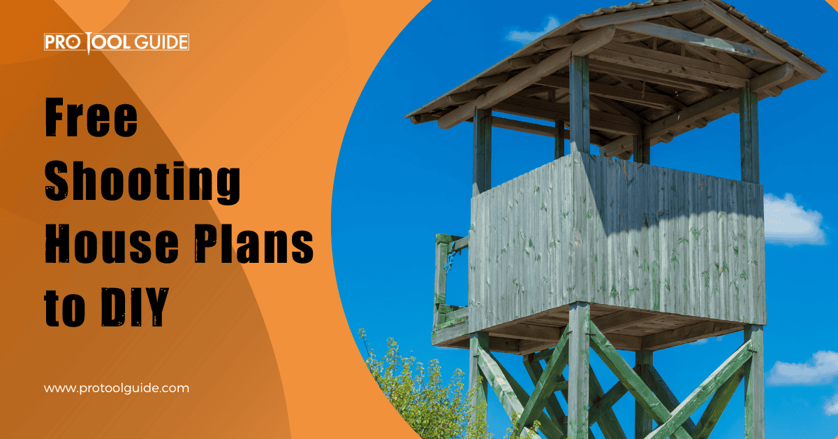 12 Free Shooting House Plans to DIY Pro Tool Guide
