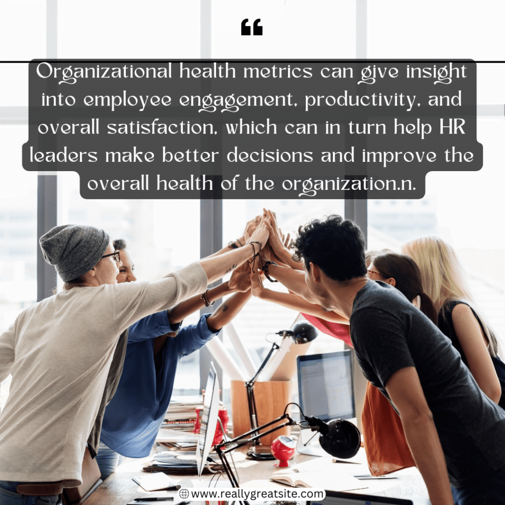 Organizational Health Indicators Every HR Should Consider