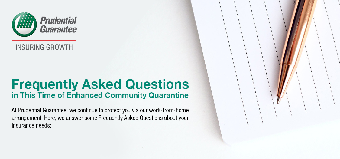 Prudential Guarantee Frequently Asked Questions in This Time of