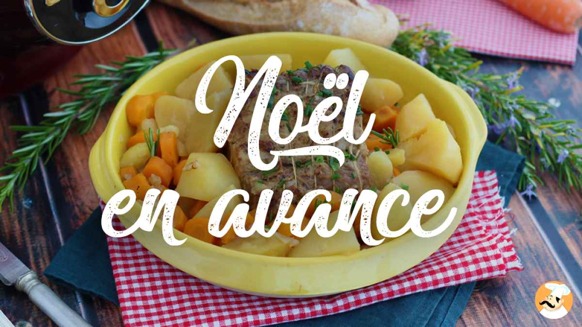 30 recettes pour préparer votre menu de Noël à l'avance